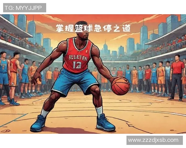 从零起步掌握篮球灵活性技巧全面指南助你提升球场表现 从零起步掌握篮球灵活性技巧全面指南助你提升球场表现